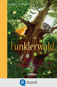 Funklerwald - Stefanie Taschinski - E-Book