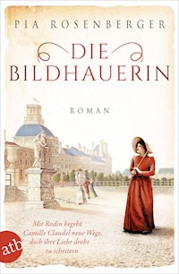 Die Bildhauerin - Pia Rosenberger - E-Book