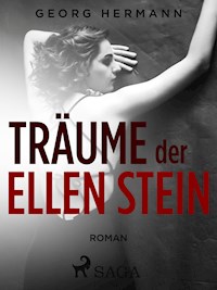 Träume der Ellen Stein - Georg Hermann - E-Book