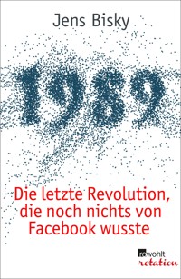 1989 - Jens Bisky - E-Book