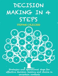 Decision making in 4 steps - Stefano Calicchio - E-Book
