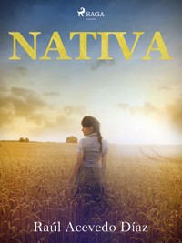 Nativa - Eduardo Acevedo Diaz - E-Book