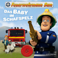 Folgen 6-10: Das Baby im Schafspelz - Feuerwehrmann Sam - Hörbuch