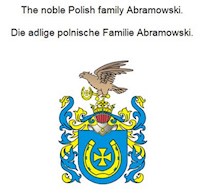 The noble Polish family Abramowski. Die adlige polnische Familie Abramowski. - Werner Zurek - E-Book