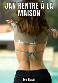 JAN RENTRE À LA MAISON - Eva Rossi - E-Book