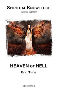 Heaven or Hell - Mike Brand - E-Book