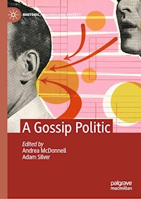 A Gossip Politic -  - E-Book