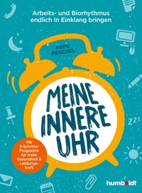 Meine innere Uhr - Pepe Peschel - E-Book
