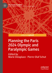 Planning the Paris 2024 Olympic and Paralympic Games -  - E-Book