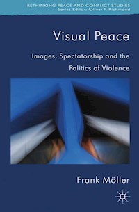 Visual Peace - Frank Möller - E-Book