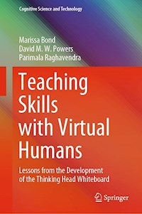 Teaching Skills with Virtual Humans - Marissa Bond - E-Book