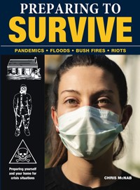 Preparing to Survive - Chris McNab - E-Book