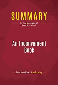 Summary: An Inconvenient Book - BusinessNews Publishing - E-Book