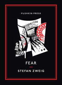 Fear - Zweig Stefan - E-Book