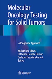 Molecular Oncology Testing for Solid Tumors -  - E-Book