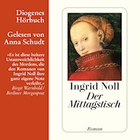Der Mittagstisch - Ingrid Noll - Hörbuch