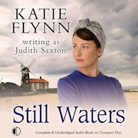 Still Waters - Katie Flynn writing as Judith Saxton - Hörbuch