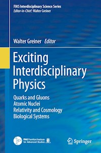 Exciting Interdisciplinary Physics -  - E-Book