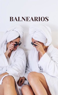 Balnearios - Walker Paula - E-Book