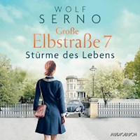 Große Elbstraße 7 – Stürme des Lebens - Wolf Serno - E-Book + Hörbuch