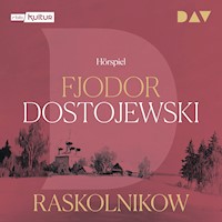 Raskolnikow - Fjodor Dostojewski - Hörbuch