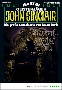 John Sinclair 950 - Jason Dark - E-Book