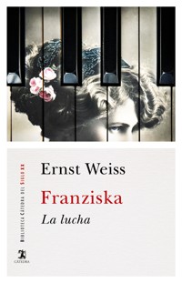 Franziska - Ernst Weiß - E-Book
