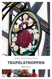 Teufelstropfen - Gina Greifenstein - E-Book