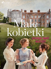 Małe kobietki - Louisa May Alcott - E-Book