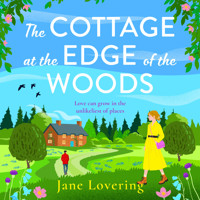 The Cottage at the Edge of the Woods - The BRAND NEW absorbing romantic mystery from Jane Lovering for 2026 (Unabridged) - Jane Lovering - Hörbuch
