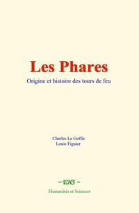 Les phares - Charles Le Goffic - E-Book