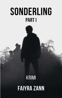 Sonderling - Faiyra Zann - E-Book