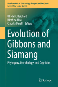 Evolution of Gibbons and Siamang -  - E-Book