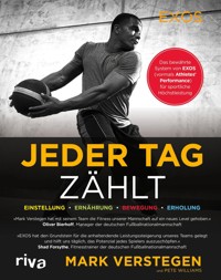 Jeder Tag zählt - Mark Verstegen - E-Book