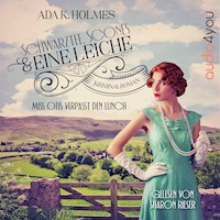 Miss Otis verpasst den Lunch - Ada K. Holmes - Hörbuch