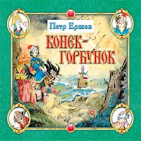 Конёк-горбунок - Петр Павлович Ершов - Hörbuch