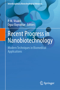 Recent Progress in Nanobiotechnology -  - E-Book