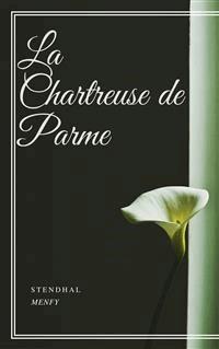 La Chartreuse de Parme - Stendhal - E-Book
