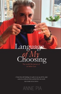 Language of my Choosing - Anne Pia - E-Book