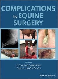Complications in Equine Surgery - - E-Book