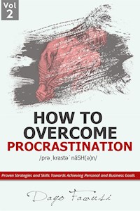 How to Overcome Procrastination - Dayo Fawusi - E-Book