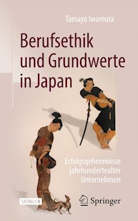 Berufsethik und Grundwerte in Japan - Tamayo Iwamura - E-Book