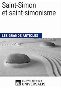 Saint-Simon et saint-simonisme - Encyclopaedia Universalis - E-Book