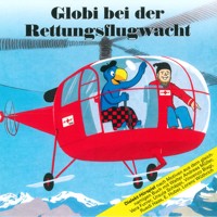Globi bei der Rettungsflugwacht -  - Hörbuch