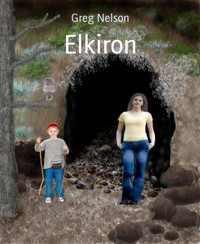 Elkiron - Greg Nelson - kostenlos E-Book