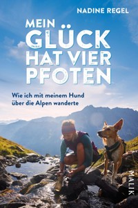 Mein Glück hat vier Pfoten - Nadine Regel - E-Book