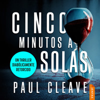 Cinco minutos a solas - Paul Cleave - Hörbuch