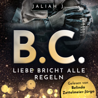B.C. 2 - Jaliah J. - Hörbuch