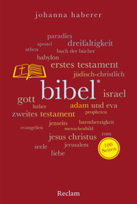 Bibel. 100 Seiten - Johanna Haberer - E-Book