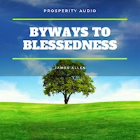 Byways to Blessedness - James Allen - Hörbuch